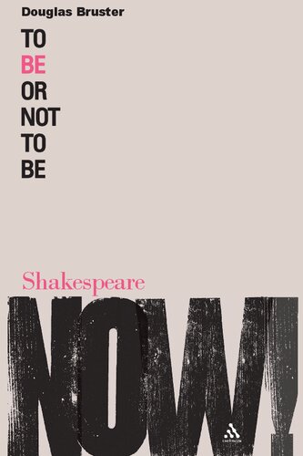 To Be Or Not To Be Douglas Bruster
