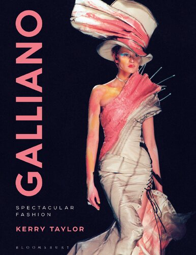 Galliano Spectacular Fashion Kerry Taylor