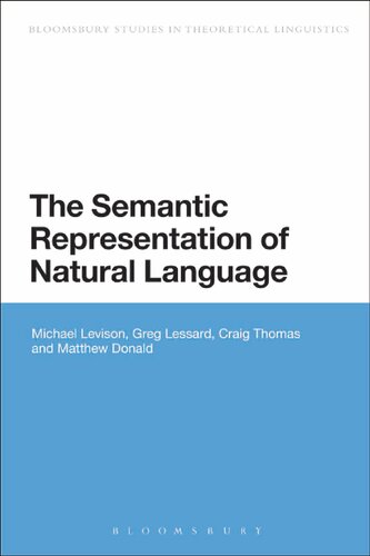Semantic Representation Of Natural Language Michael Levison Greg Lessard Craig Thomas Matthew Donald
