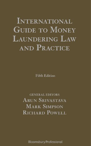International Guide To Money Laundering Law And Practice Arun Srivastava Mark Simpson Richard Powell Editors