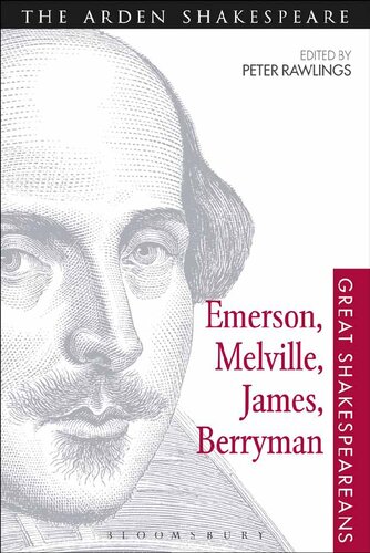 Emerson Melville James Berryman Great Shakespeareans Volume Viii Peter Rawlings Editor