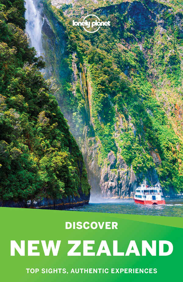 Lonely Planets Discover New Zealand Lonely Planet