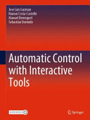 Automatic Control With Interactive Tools Jose Luis Guzman Ramon Costacastell