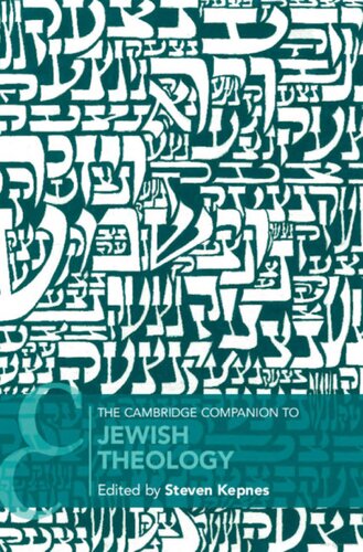 The Cambridge Companion To Jewish Theology Steven Kepnes Editor