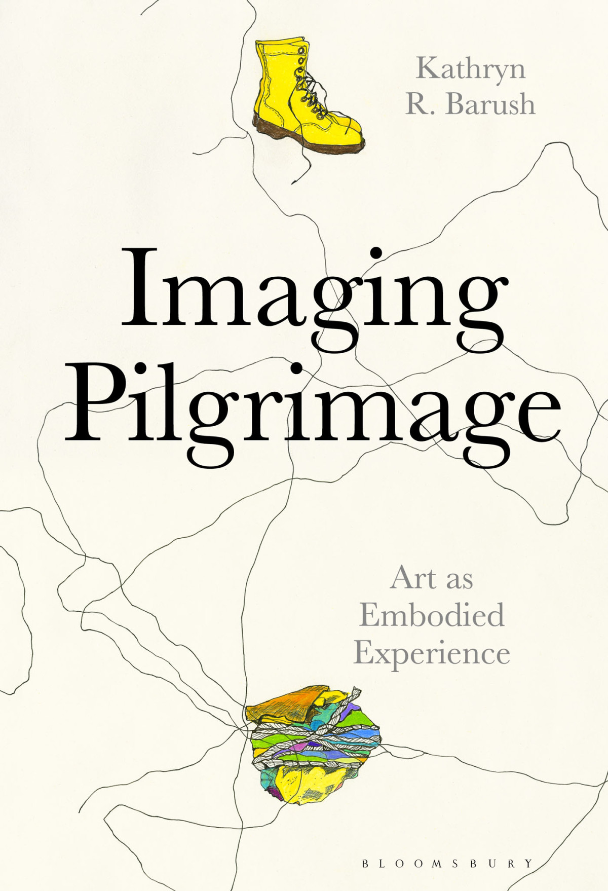 Imaging Pilgrimage Kathryn Barush