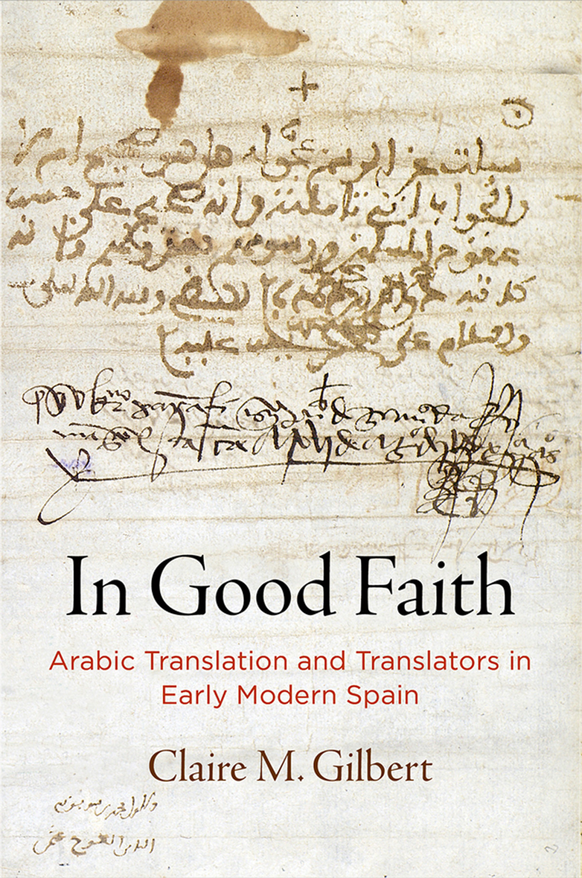 In Good Faith Claire M Gilbert