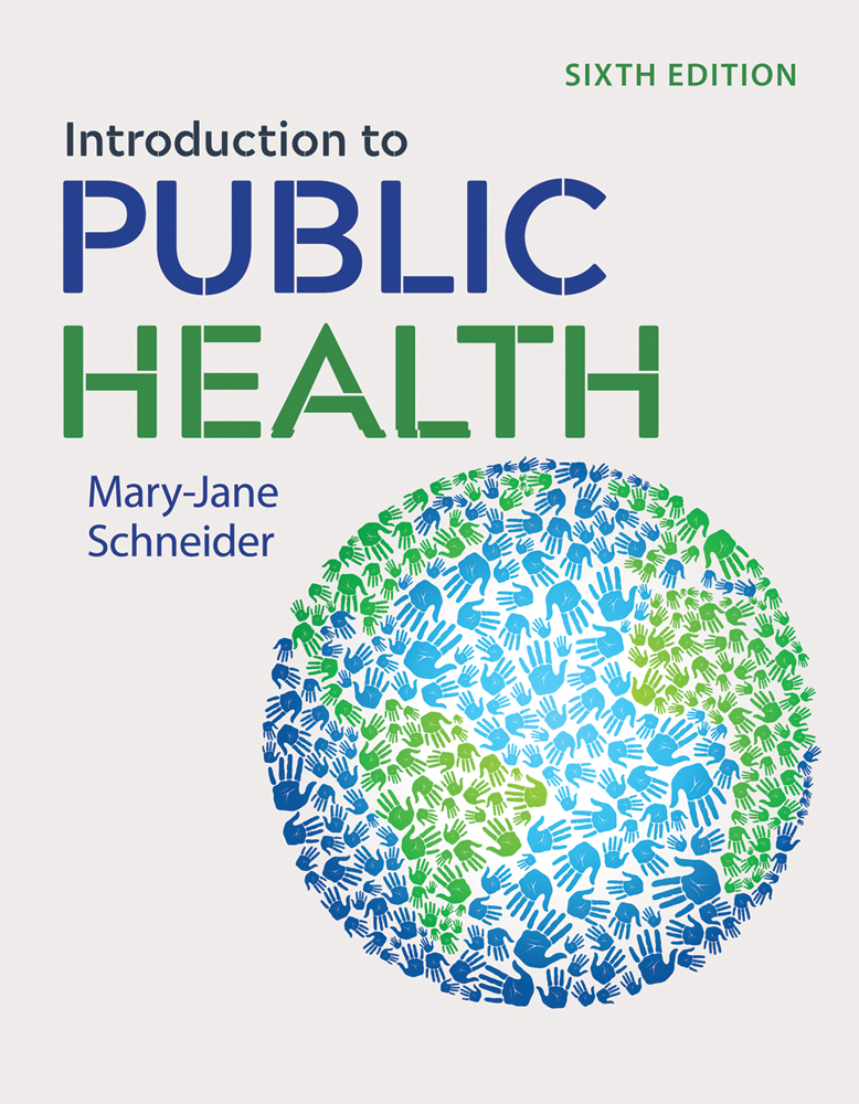 Introduction To Public Health Maryjane Schneider Phd Henry S Schneider