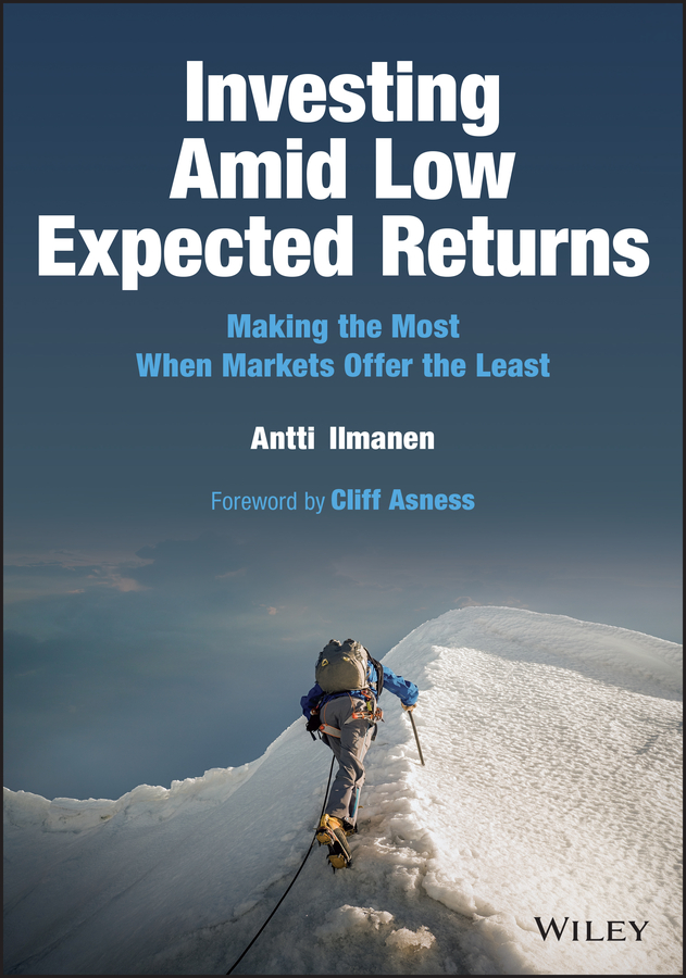 Investing Amid Low Expected Returns Antti Ilmanen