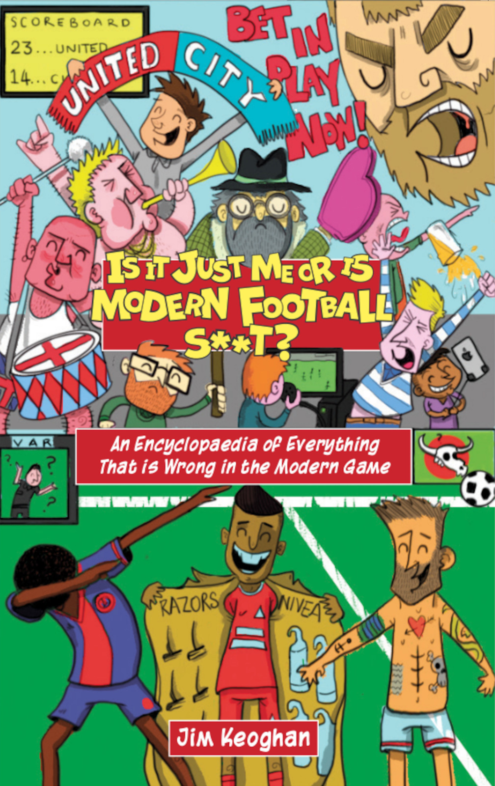 Is It Just Me Or Is Modern Football St Jim Keoghan