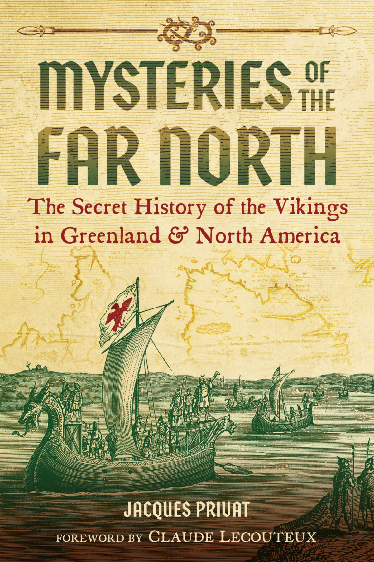 Mysteries Of The Far North Jacques Privat
