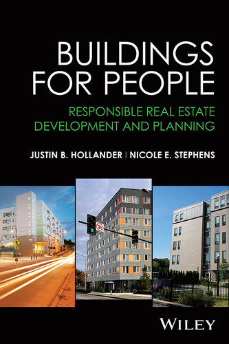 Buildings For People Justin B Hollander Nicole Stephens