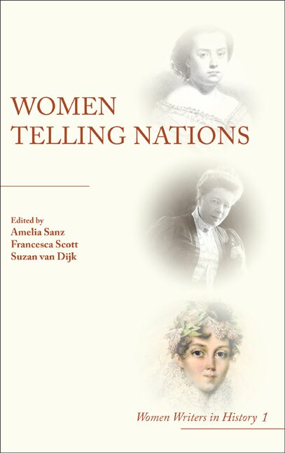 Women Telling Nations 1st Edition Amelia Sanz Francesca Scott