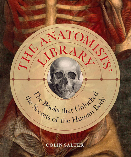 The Anatomists Library Colin Salter