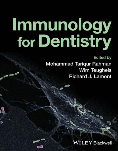 Immunology For Dentistry Mohammad Tariqur Rahman Wim Teughels