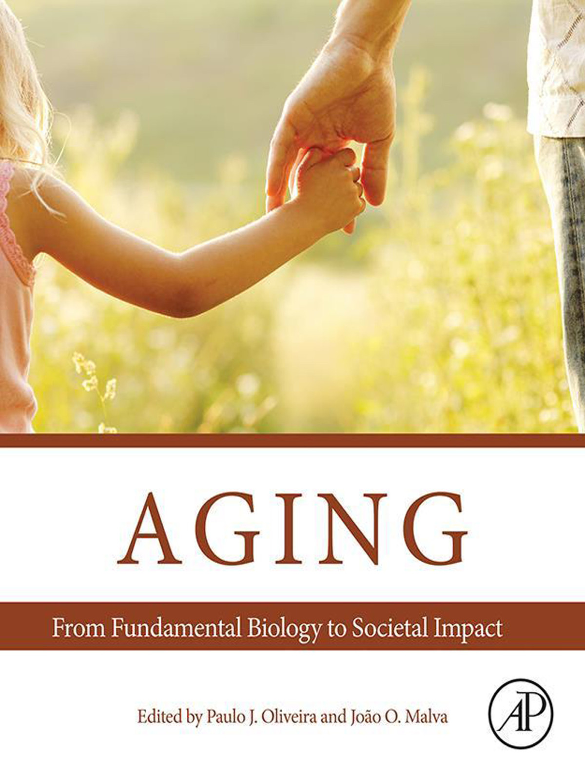 Aging From Fundamental Biology To Societal Impact Paulo J Oliveira