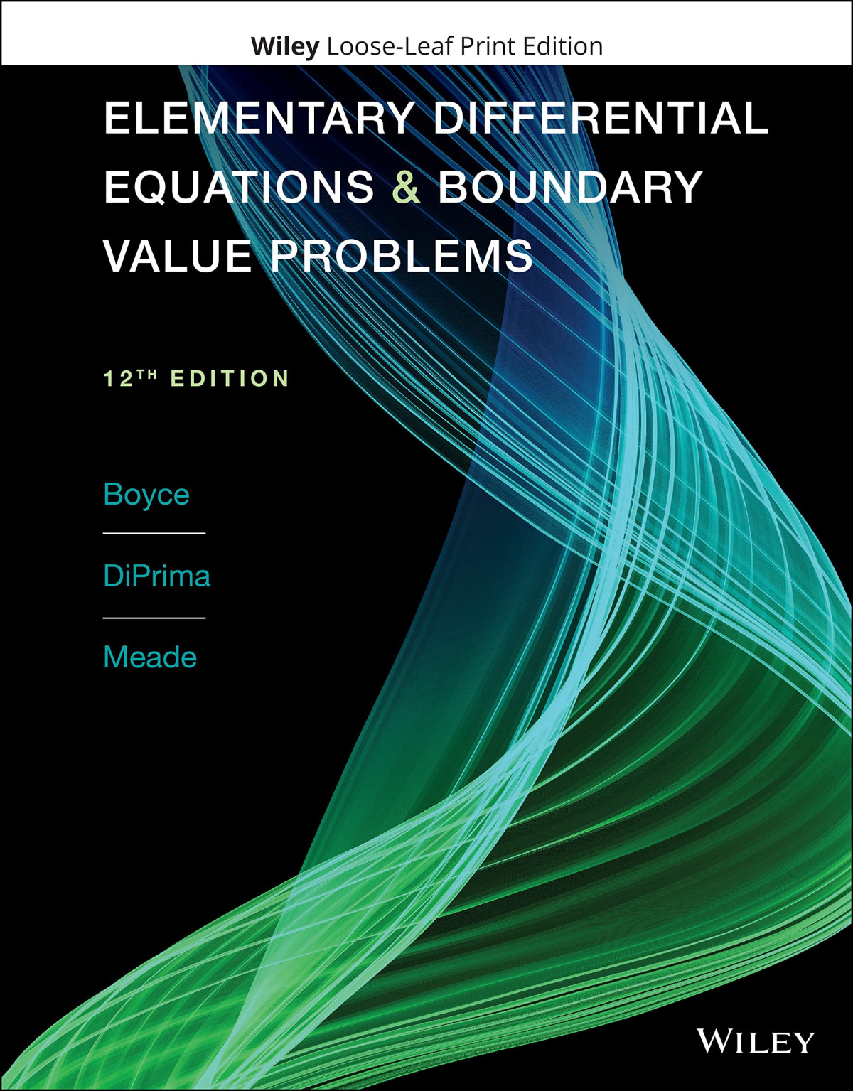 Elementary Differential Equations And Boundary Value Problems 12th Edition William E Boyce