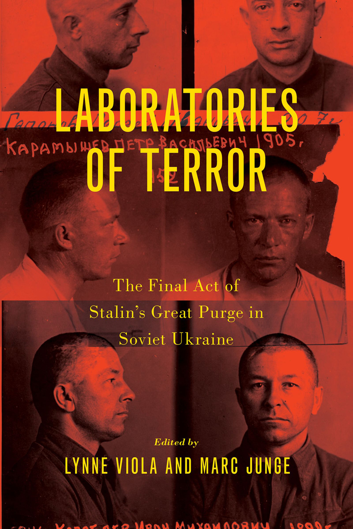 Laboratories Of Terror Lynne Viola