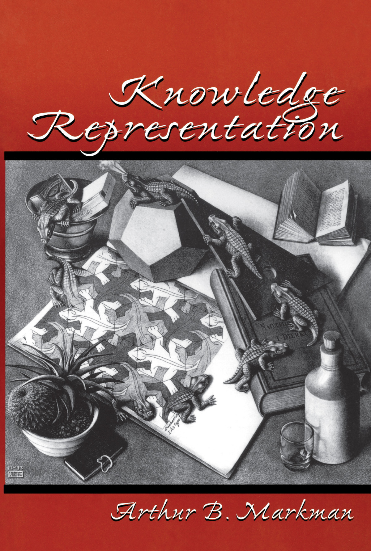 Knowledge Representation Arthur B Markman