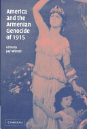 America And The Armenian Genocide Of 1915 1st Edition Jay Winter