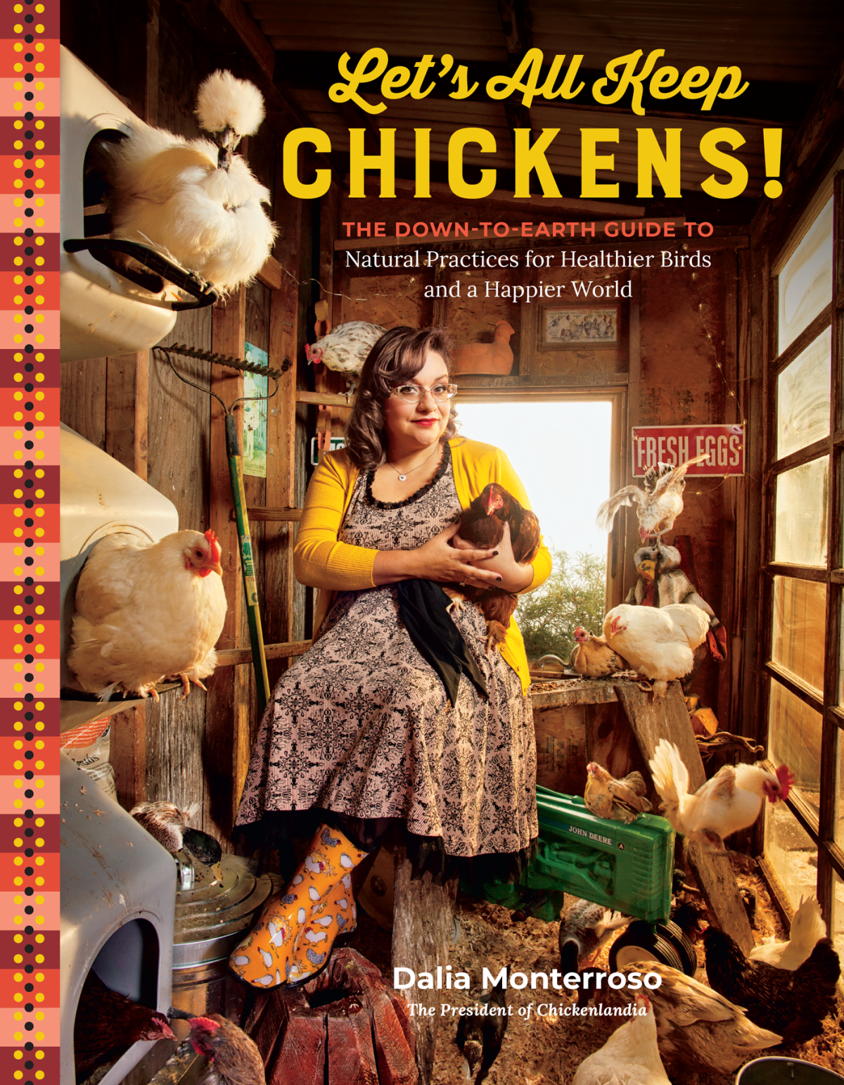 Lets All Keep Chickens Dalia Monterroso