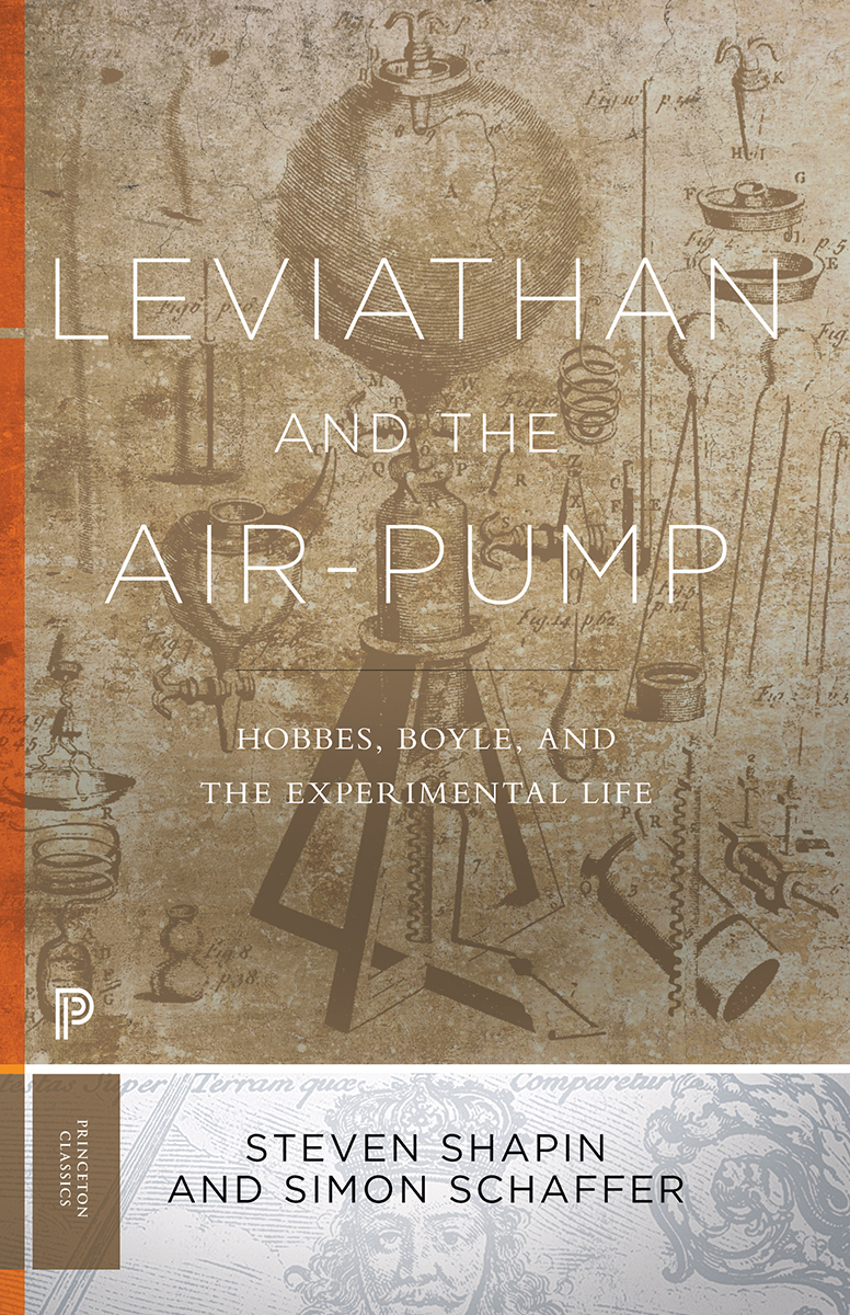 Leviathan And The Airpump Steven Shapin Simon Schaffer