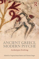 Ancient Greece Modern Psyche Archetypes Evolving 1st Edition Virginia Beane Rutter