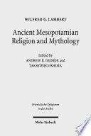 Ancient Mesopotamian Religion And Mythology Selected Essays Wg Lambert