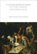 A Cultural History Of Comedy In The Early Modern Age Andrew Mcconnell Stott