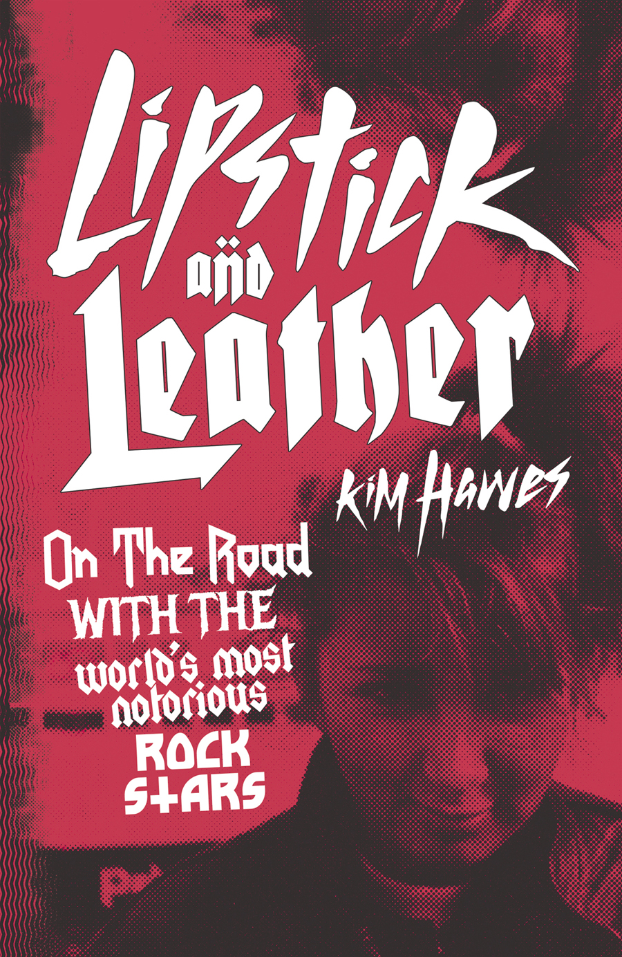 Lipstick And Leather Kim Hawes