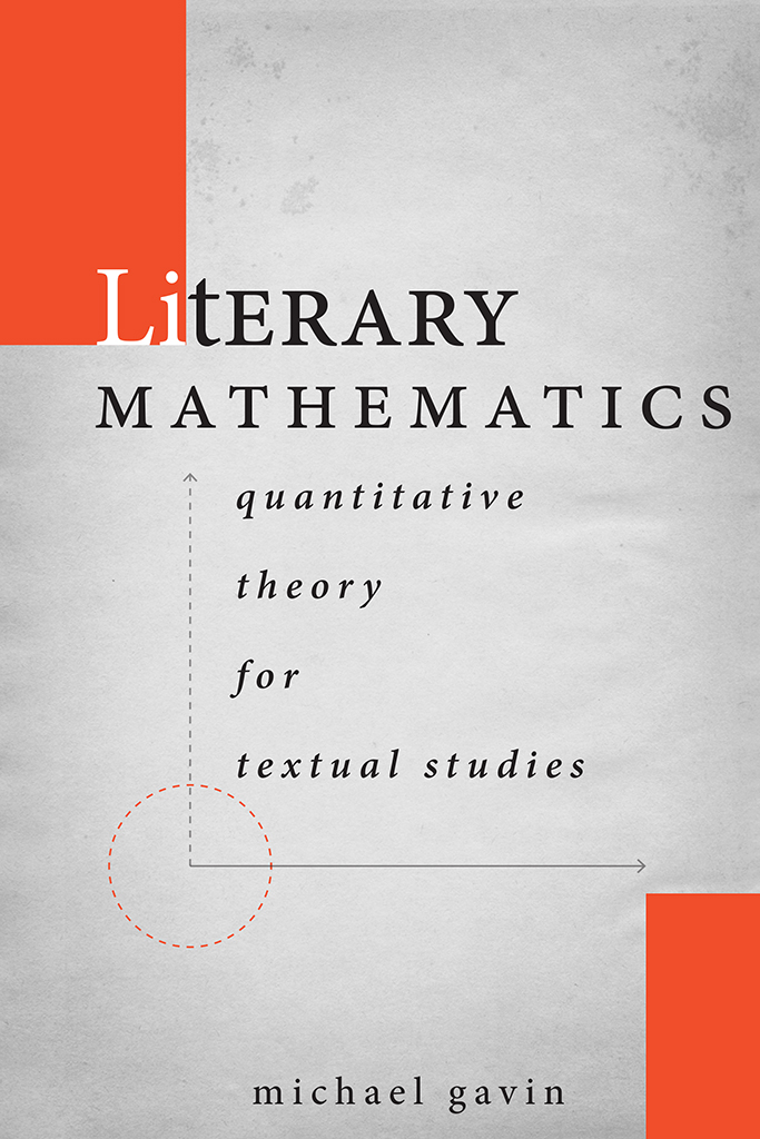 Literary Mathematics Michael Gavin