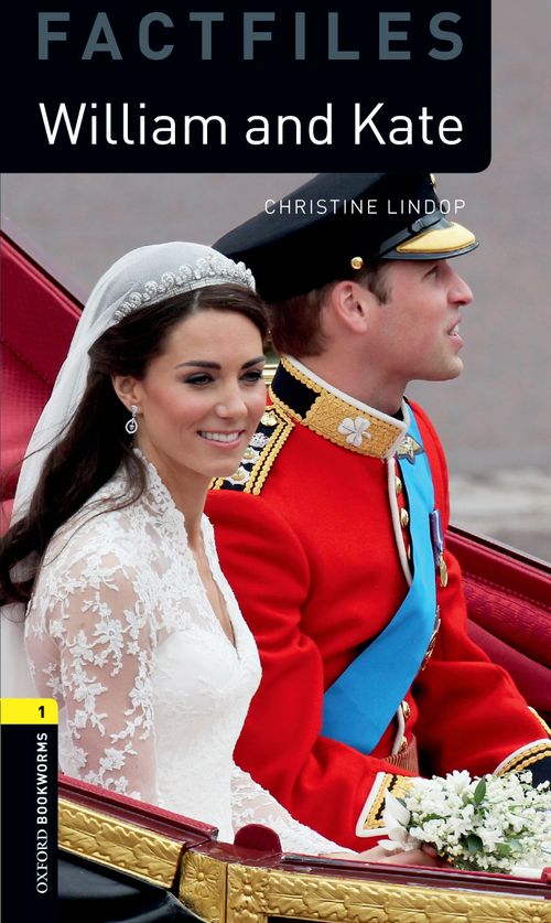 William And Kate Oxford Bookworms 1 Christine Lindop