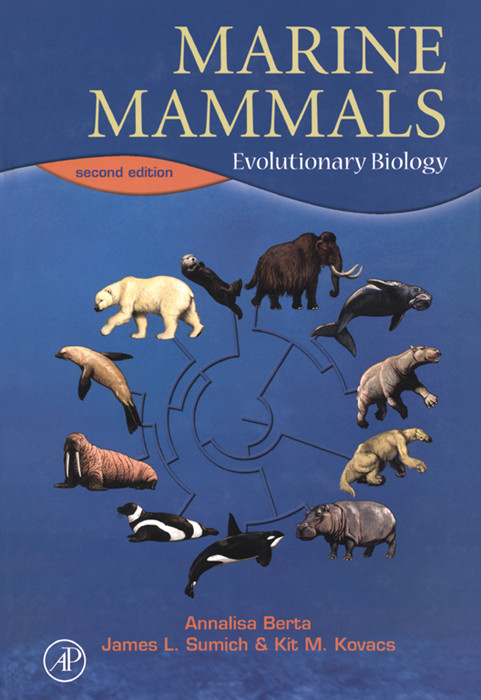 Marine Mammals Evolutionary Biology Second Edition 2nd Edition Annalisa Berta