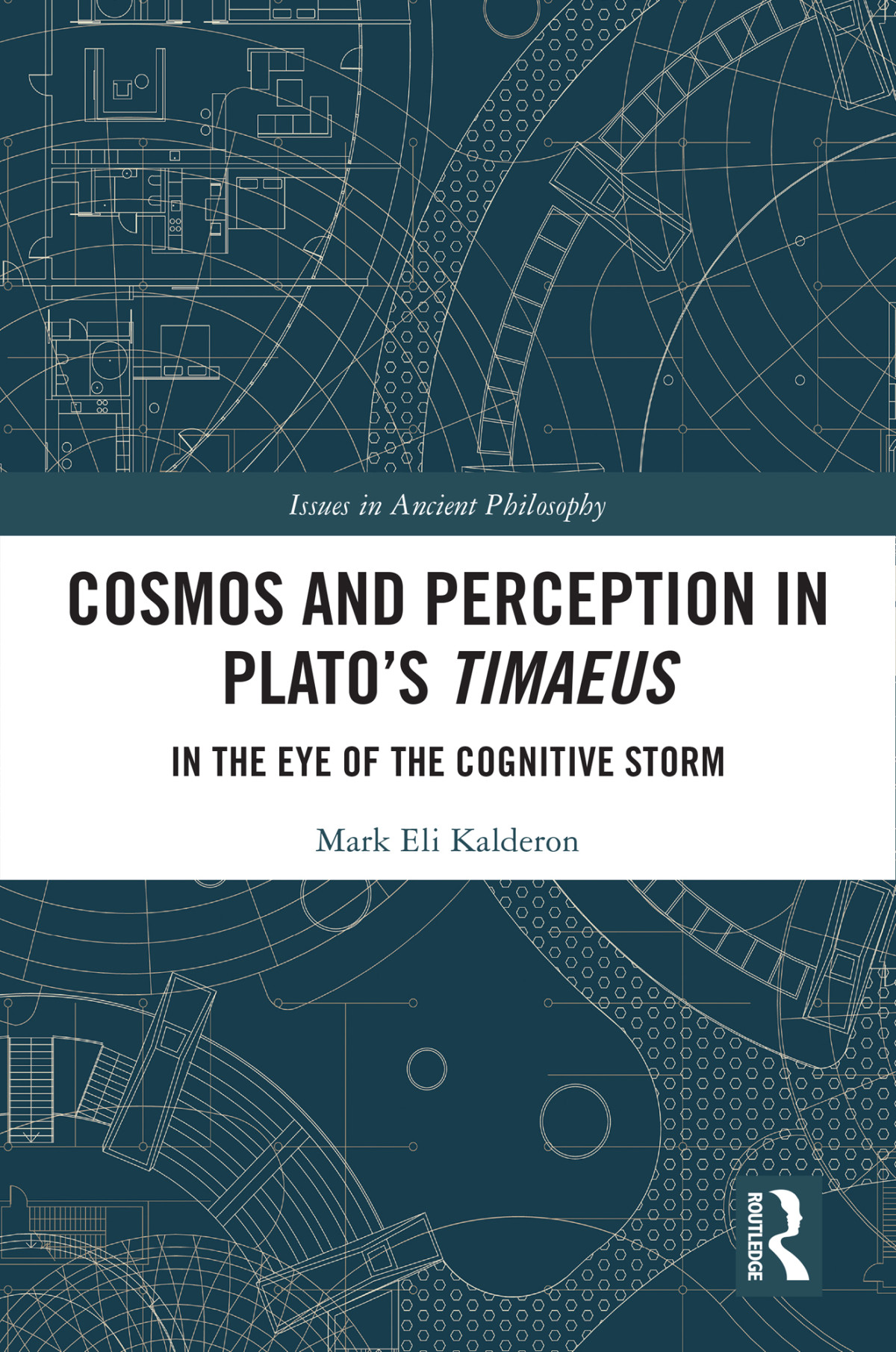 Cosmos And Perception In Platos Timaeus Mark Eli Kalderon