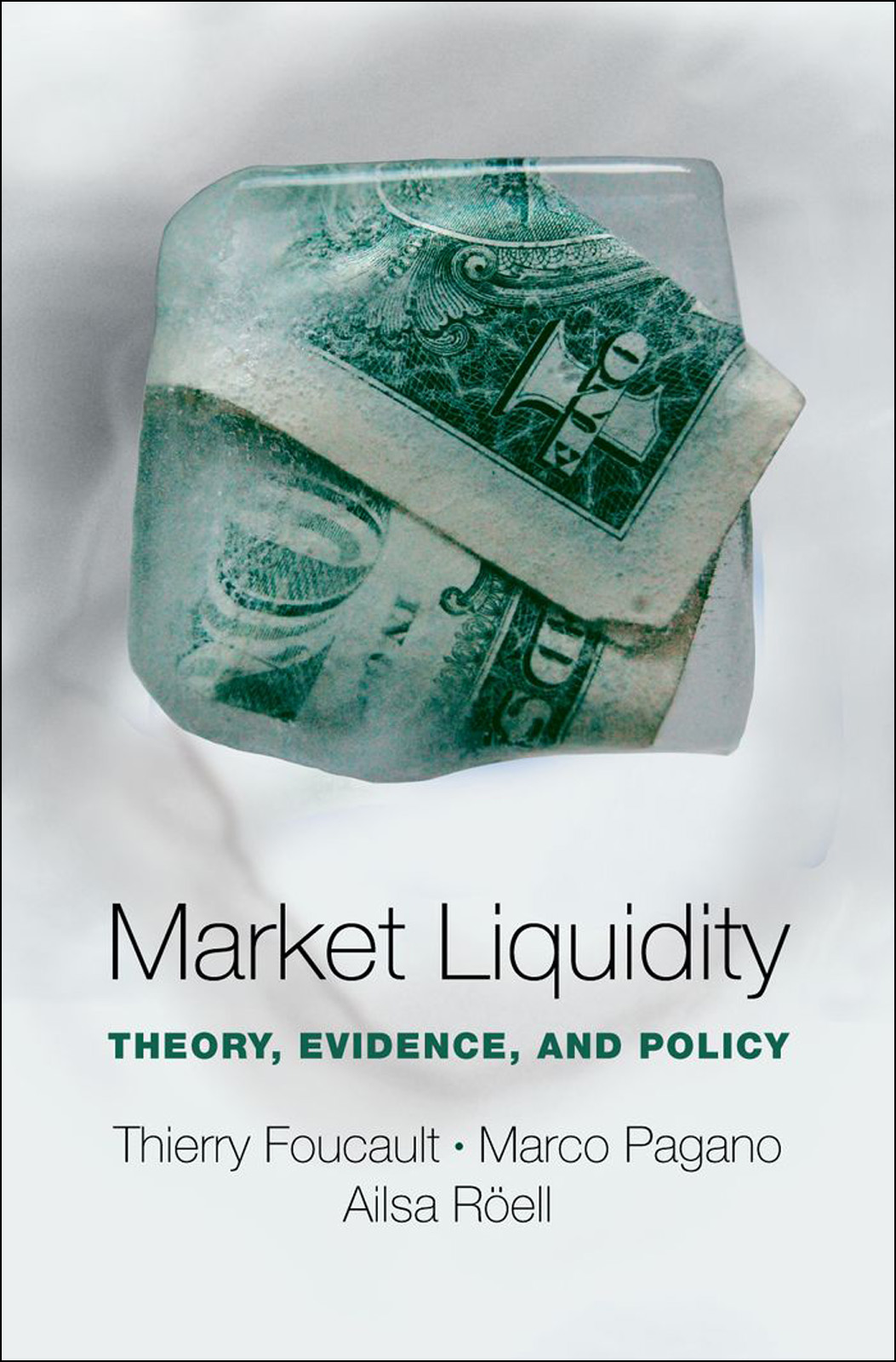 Market Liquidity Thierry Foucaultmarco Paganoailsa Rell Marco Pagano Ailsa Rell