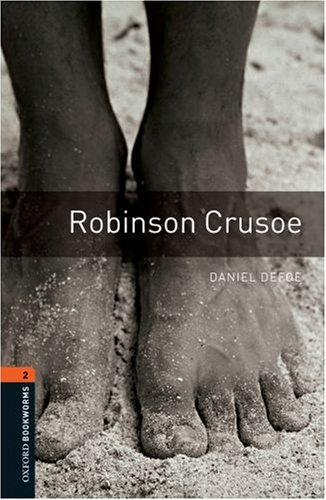 Oxford Bookworms Library Stage 2 Robinson Crusoe Daniel Defoe