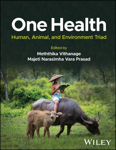 One Health Human Animal And Environment Triad Meththika Vithanage