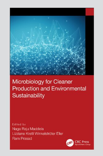 Microbiology For Cleaner Production And Environmental Sustainability Naga Raju Maddela