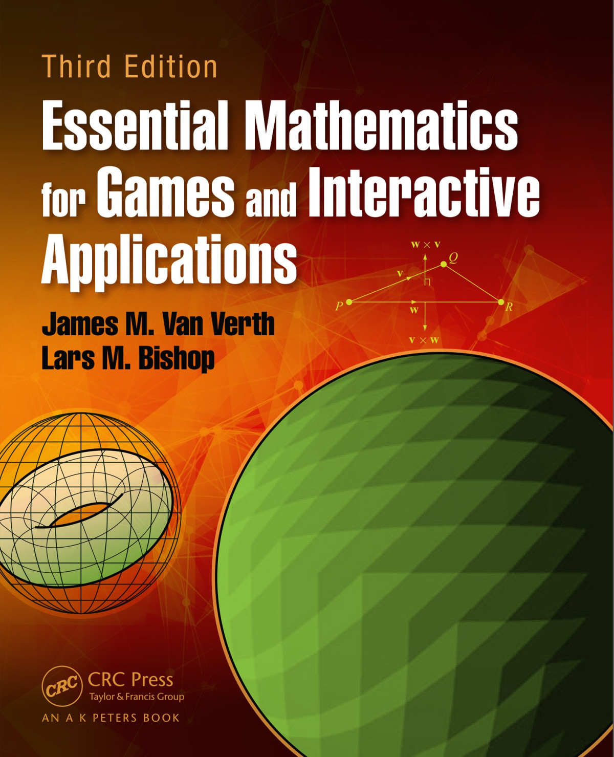 Essential Mathematics For Games And Interactive Applications 3rd Edition James M Van Verth