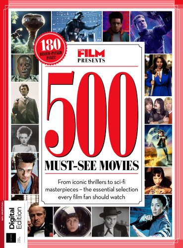 Total Film The 500 Mustsee Movies 3rd Edition Unknown
