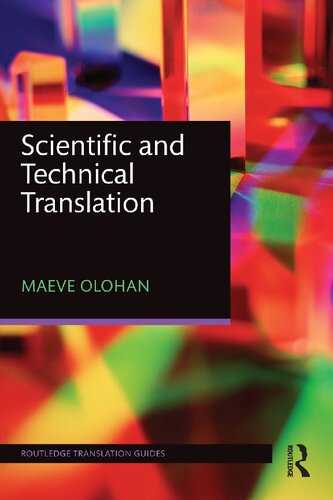 Scientific And Technical Translation Routledge Translation Guides First Edition Maeve Olohan