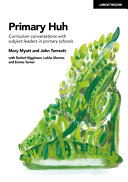 Primary Huh Curriculum Conversations With Subject Leaders In Primary Schools Mary Myatt