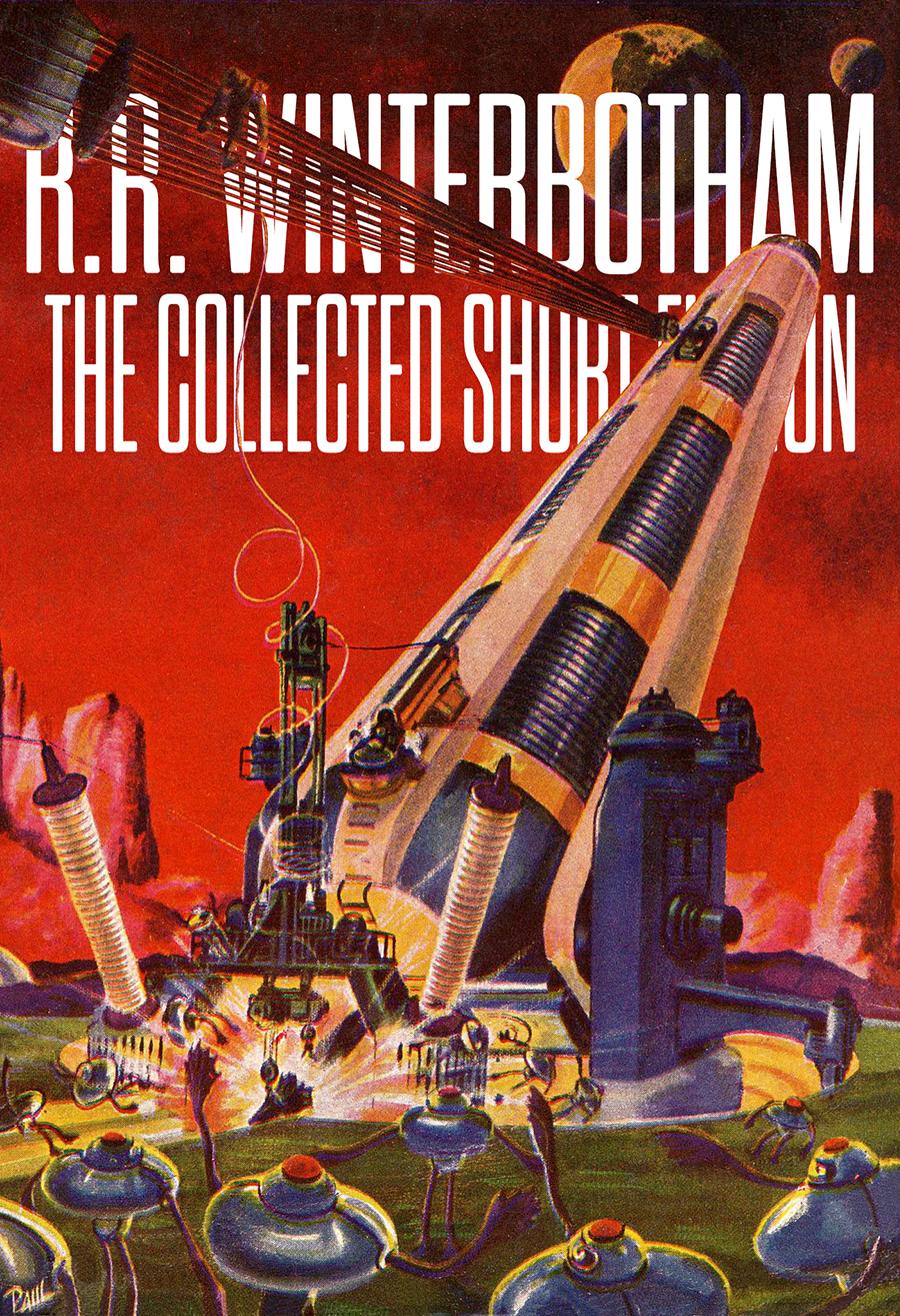 The Collected Short Fiction Rr Winterbotham