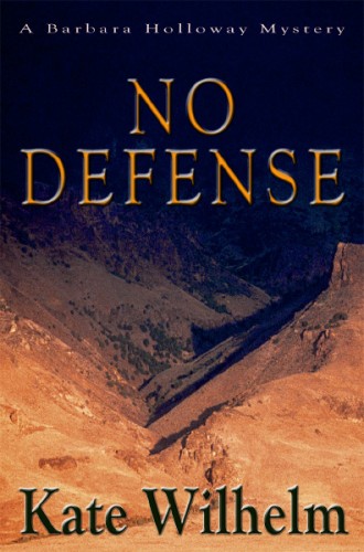 No Defense Kate Wilhelm