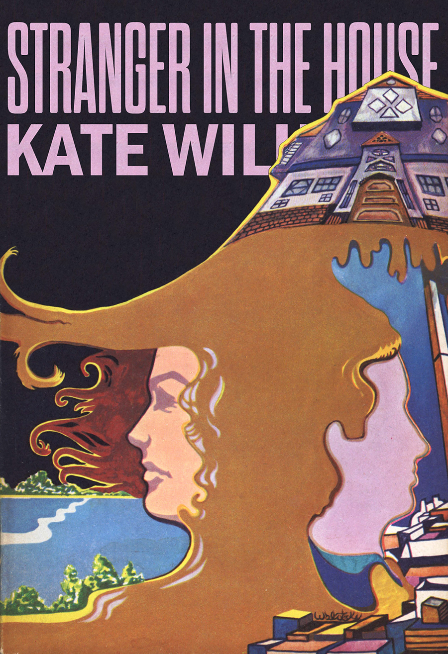 Stranger In The House Kate Wilhelm