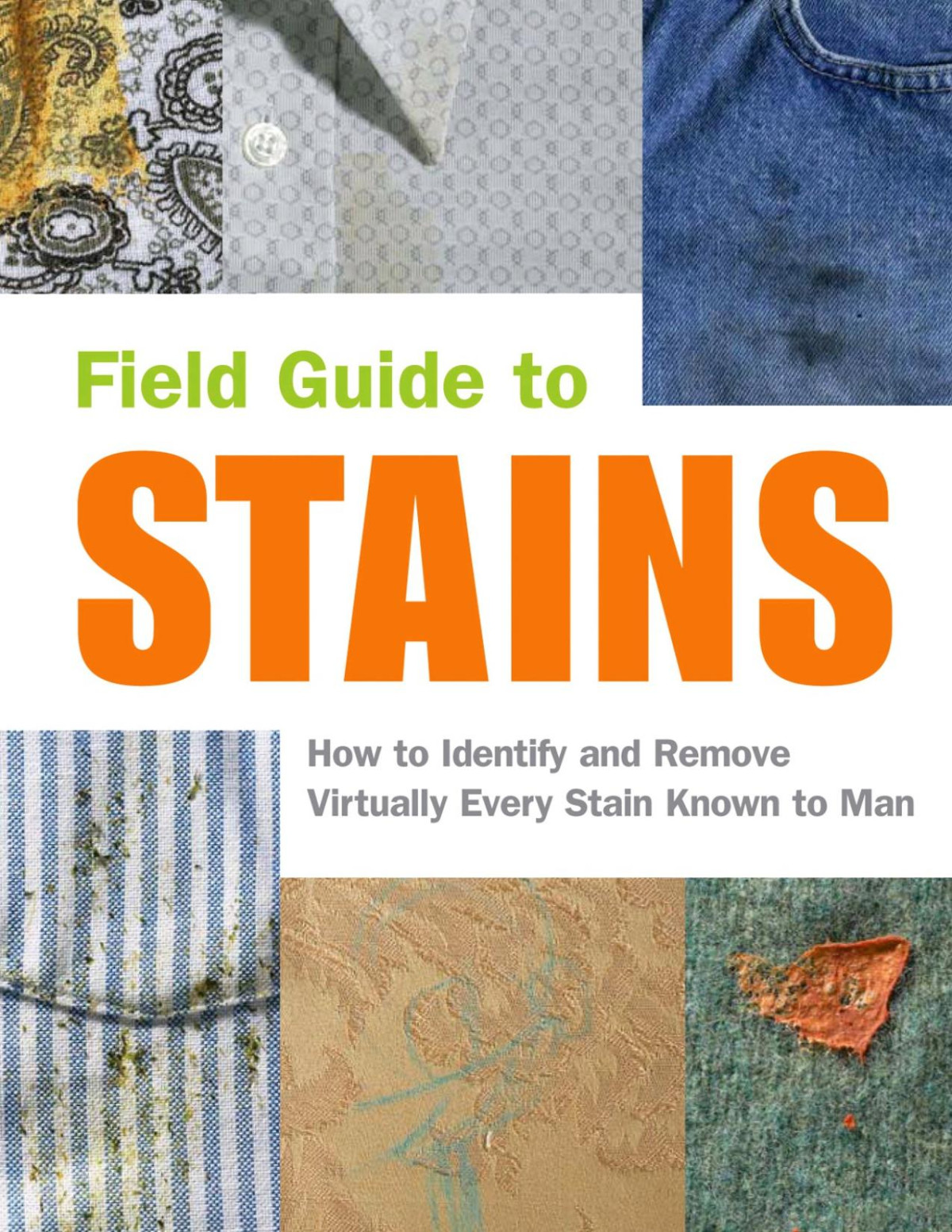 Field Guide To Stains Virginia M Friedman Melissa Wagner Nancy Armstrong