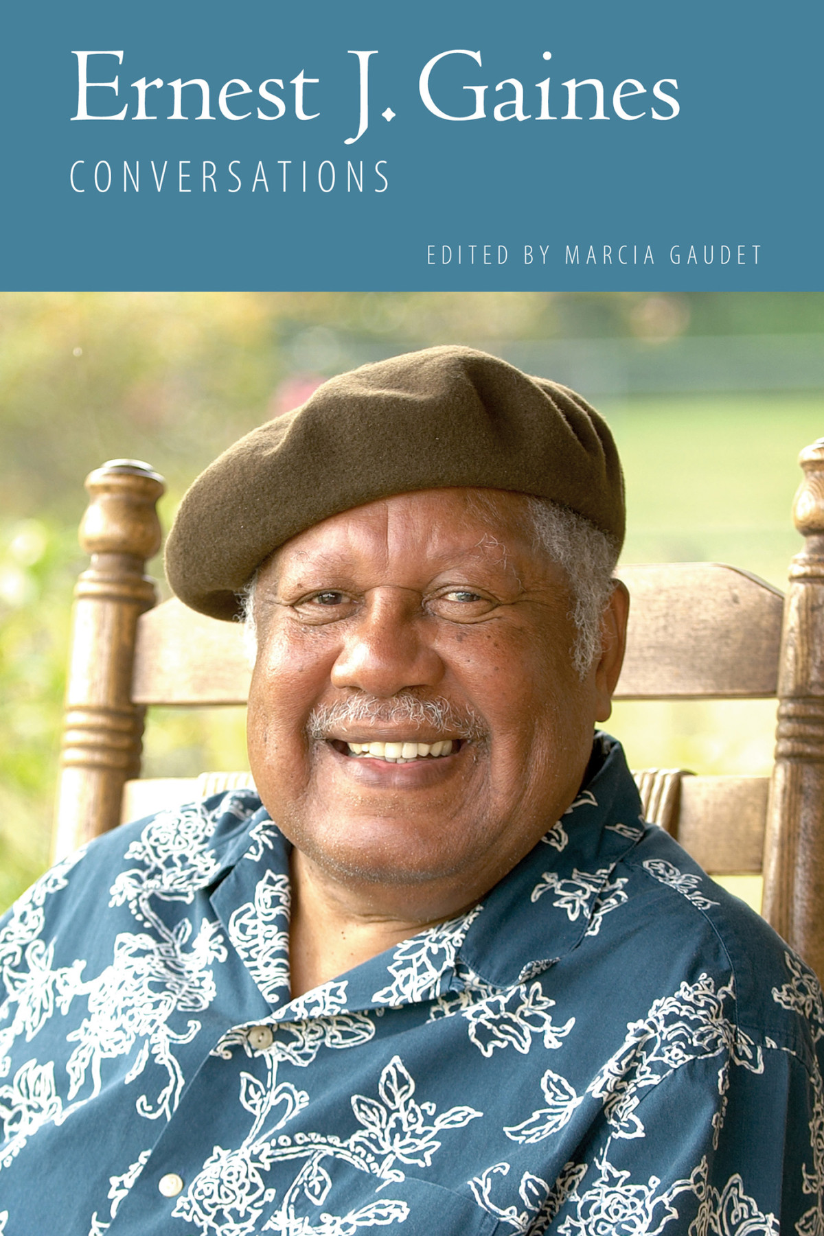 Ernest J Gaines Marcia Gaudet