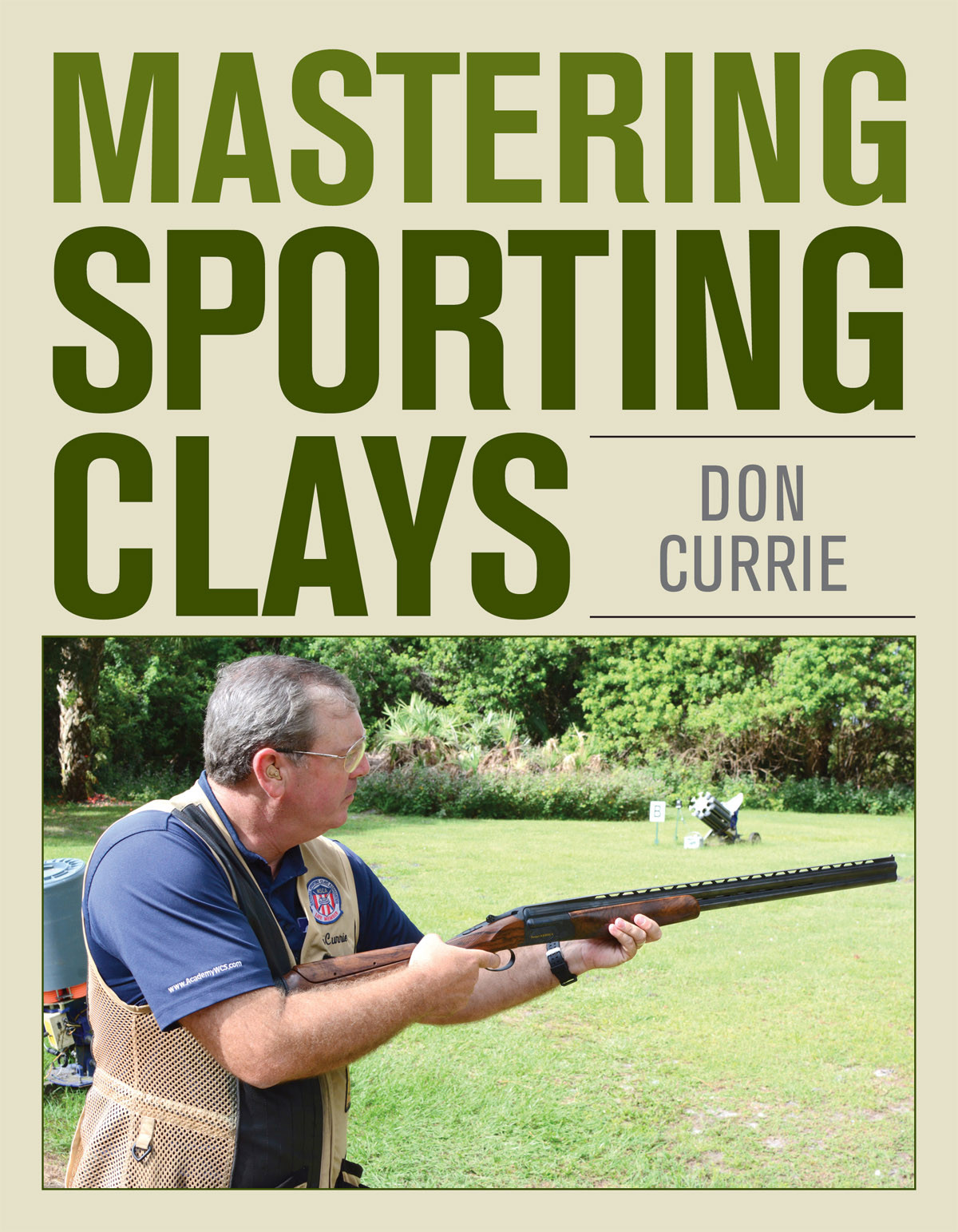Mastering Sporting Clays Don Currie