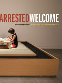 Arrested Welcome Irina Aristarkhova