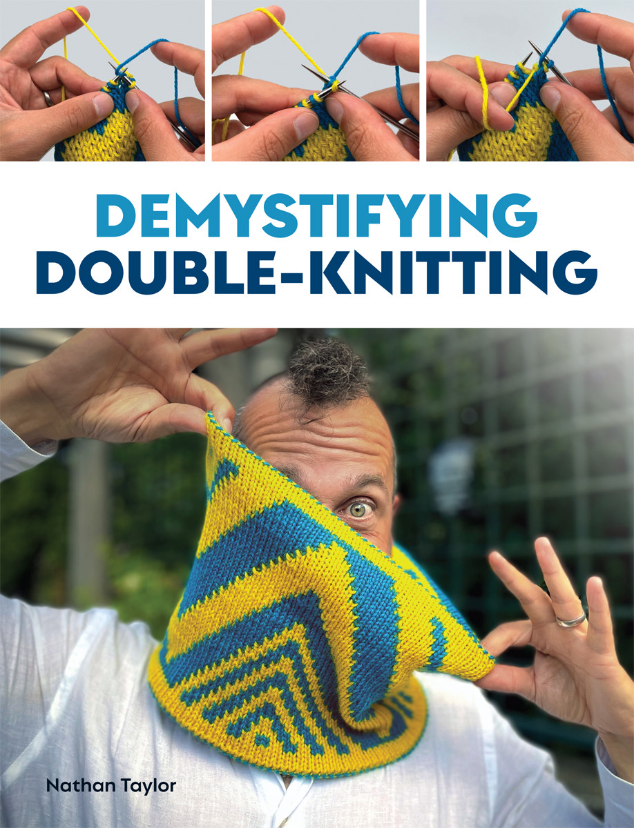 Demystifying Double Knitting Taylor Nathan