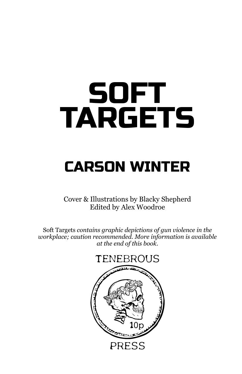 Soft Targets Carson Winter